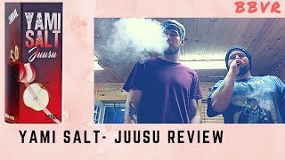 Yami Salts- Juusu Review & Where BBVR Has Been!