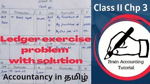Ledger exercised problem in tamil |ledger problem with solution |11th basic accounts | தமிழில்