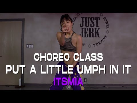 ITSMIA Class | Jagged Edge - Put a Little Umph In It (Featuring Ashanti) | @JustjerkAcademy