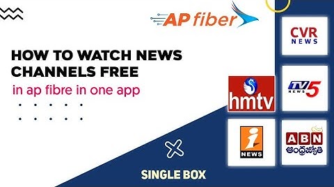 How to Watch News Channels in Ap Fiber | News Channels in single box