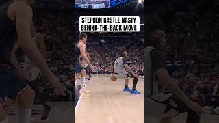 Stephon Castle cooked Brook Lopez 😳