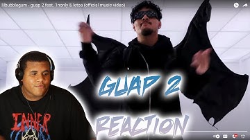 lilbubblegum - guap 2 feat. 1nonly & letoa (official music video) (REACTION) FIRST TIME HEARING