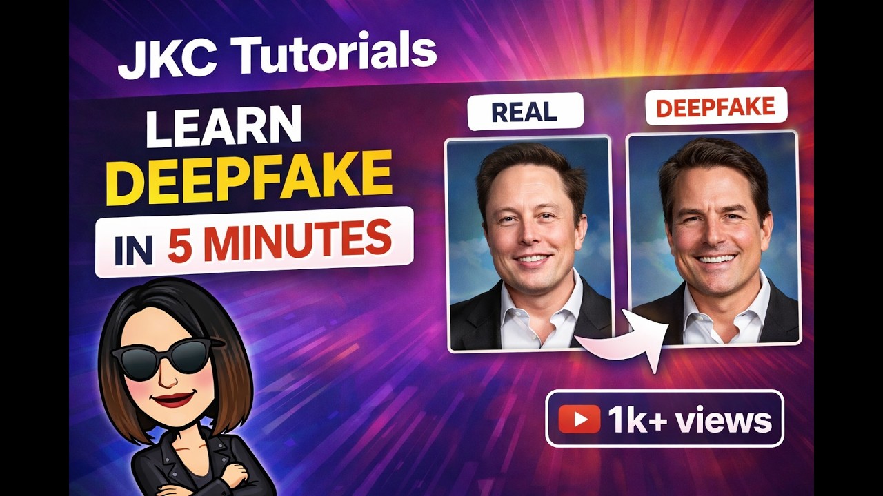 Learn Deepfake in 5 Minutes | JKC Tutorials - YouTube