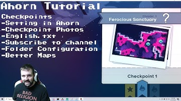 (Ahorn Tutorials) Checkpoints: Settings, Configuration, Photos, Text