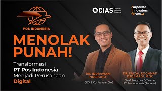 MENOLAK PUNAH! Transformasi PT Pos Indonesia menjadi Perusahaan Digital bersama CEO Pos Indonesia