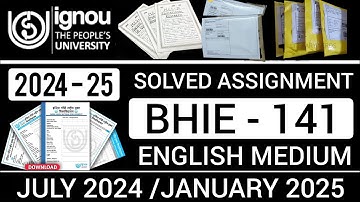 BHIE 141 SOLVED ASSIGNMENT 2024-25 IN ENGLISH | BHIE 141 SOLVED ASSIGNMENT 2024-25 | BHIE 141