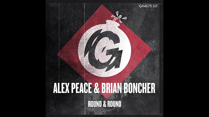 Alex Peace & Brian Boncher - Round & Round