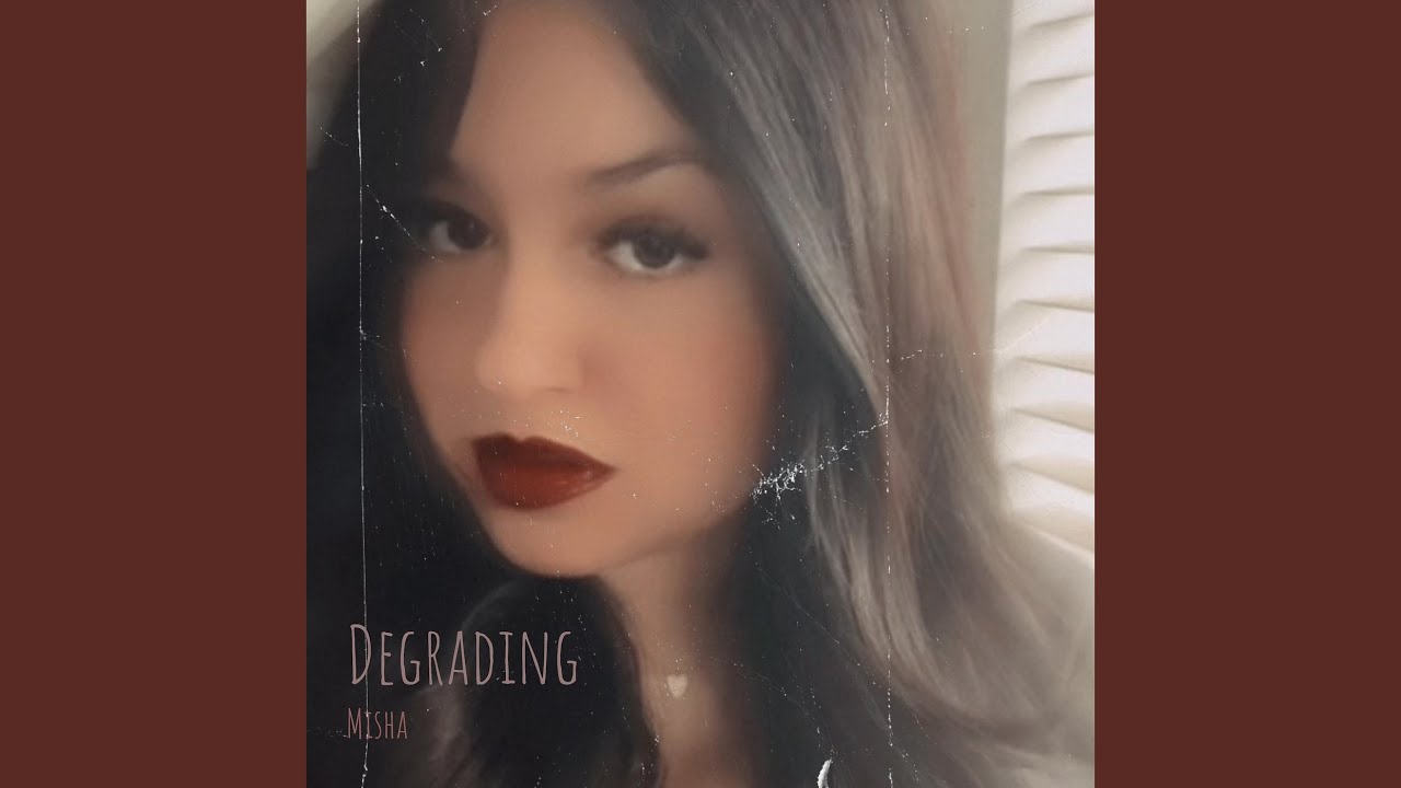 Watch Degrading on YouTube Watch Degrading on YouTube