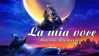 La Mia Voce  Aladdin - Naomi Rivieccio Alladdin (Lyrics Film Clip)