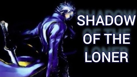 Devil May Cry 3 Vergil Combo Mad "Shadow Of The Loner" [ XELNAGATYLER ]