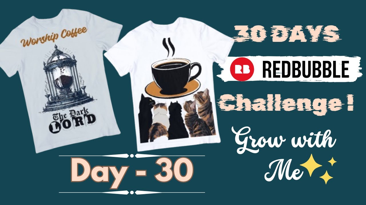 Day 30: Redbubble Free Tools| Redbubble Tips and Designs | Redbubble 30-Day Challenge