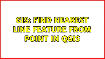 GIS: Find nearest line feature from point in QGIS (3 Solutions!!)