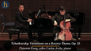 Tchaikovsky: Variations On A Rococo Theme, Op. 33 | Zlatomir Fung, cello; Carlos Avila piano