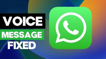 How To Fix  WhatsApp 1 second Voice Message Limit Problem