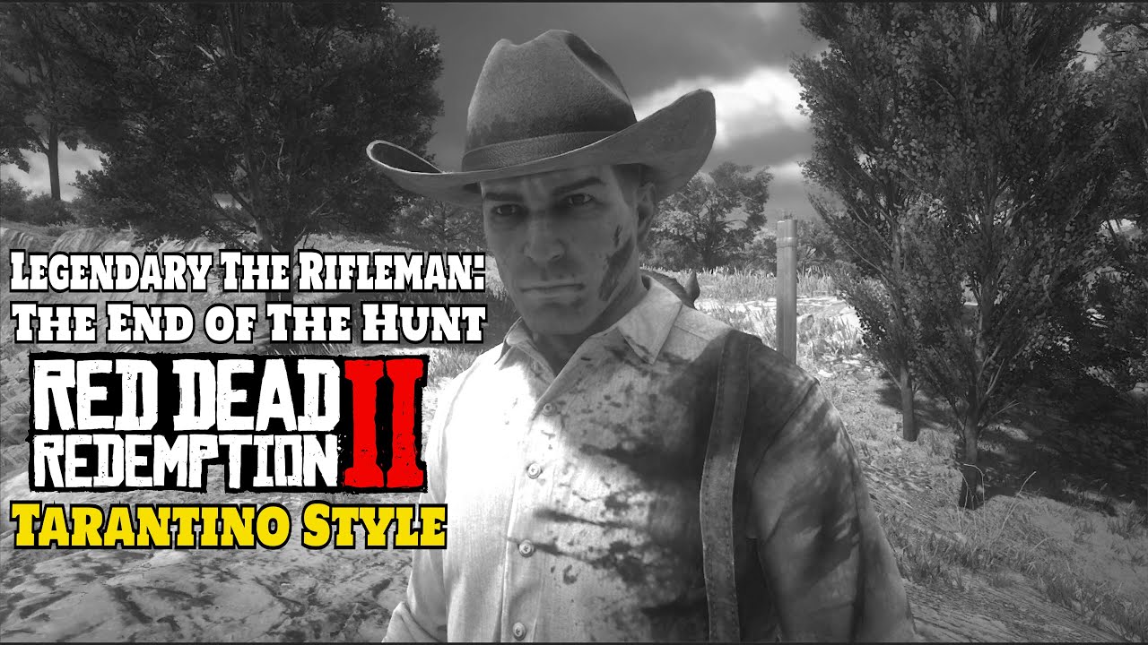 Legendary The Rifleman: The End of the Hunt - RDR2 Tarantino Style ...