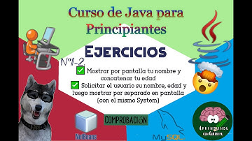 Video #15- Java.- Comprobación Ejercicio 1-2. Solicitud de datos | Aprendiendo