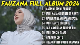 FAUZANA - LAGU MINANG TERBARU FULL ALBUM TERPOPULER 2024 - Marindu Rindu Surang🎶