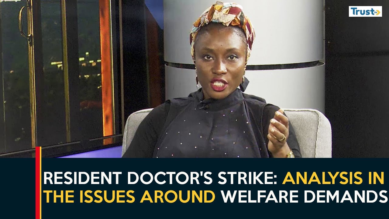 Resident Doctor's Strike: Analysis In The Issues Around Welfare Demands | Day Break