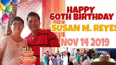 Susan Reyes 60th Birthday 2019