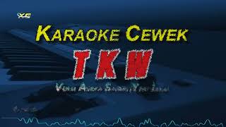 TKW KARAOKE NADA CEWEK (VERSI YENI INKA)