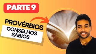 PROVÉRBIOS - PARTE 9 (COMPILAÇÃO)