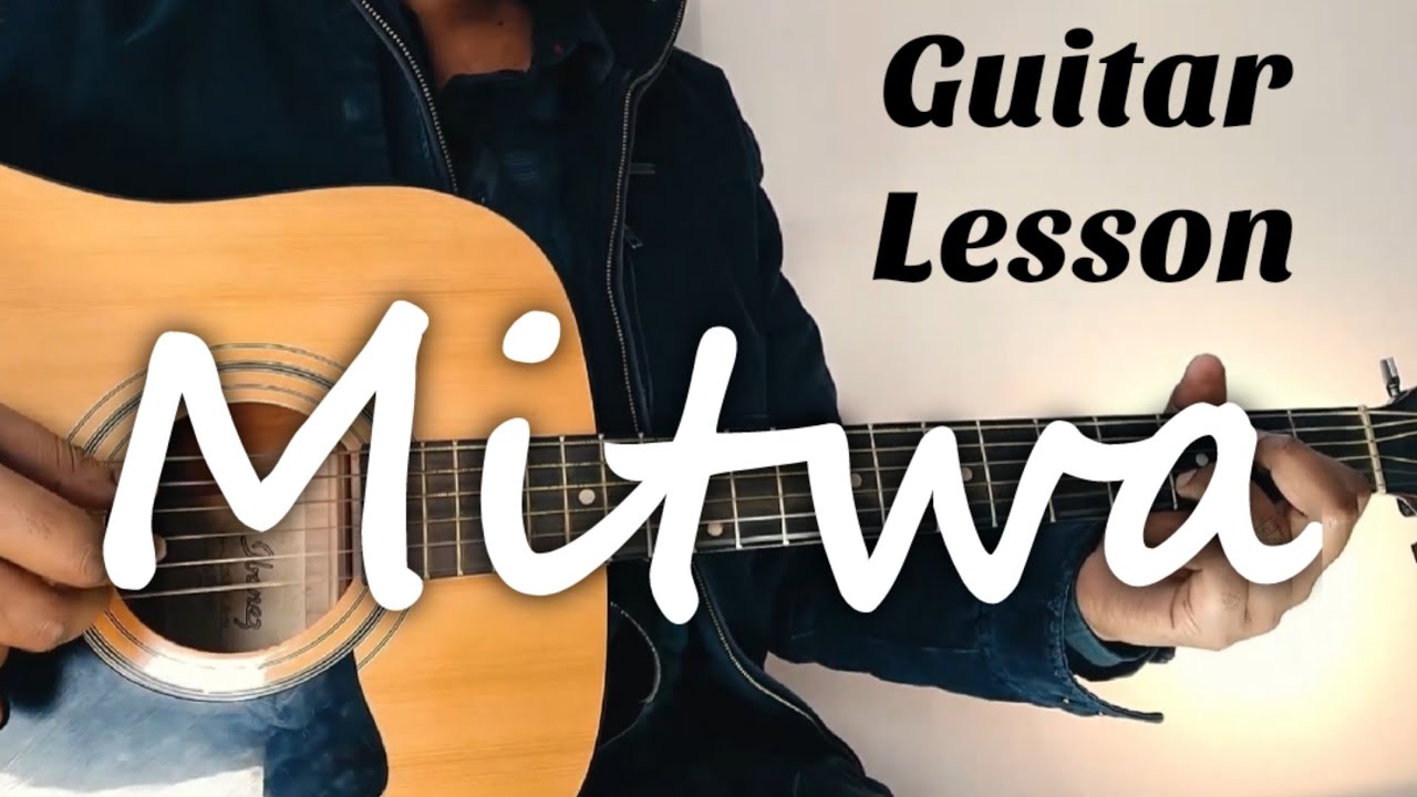 Mitwa Guitar Chords Lesson Kabhi Alvida Na Kehna Easy Guitar Lesson For Beginners YouTube