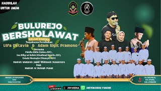 🔴[LIVE] BULUREJO BERSHOLAWAT BERSAMA JAGAT SHOLAWAT NUSANTARA JOMBANG  FT AL BULUGH PUSAT