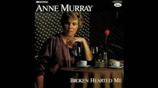 Anne Murray - Broken Hearted Me (1979) HQ