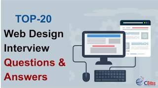 Top 20 Web Design Interview Questions & Answers | Web designing Tutorial