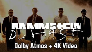 Rammstein - Du Hast (Dolby Atmos Mix + 4K/60 FPS Video)