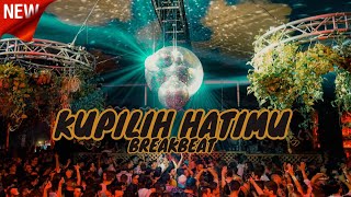 DJ BREAKBEAT 2023 | USSY - KUPILIH HATIMU | DJ EX-BALL