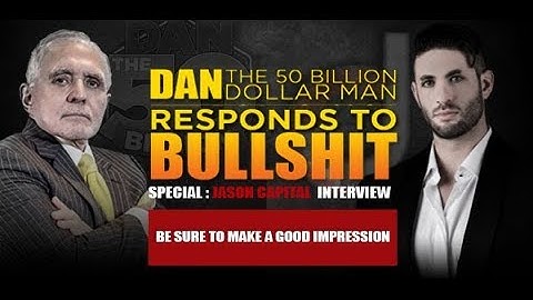 BE SURE TO MAKE A GOOD IMPRESSION  | DAN RESPONDS TO BULLSHIT