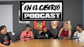 EN EL CASERIO PODCAST #80 🇵🇷🇵🇷 | Gotay | Maco La Leyenda | Burby PR | Raynel