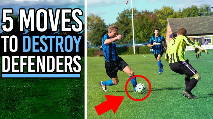 5 Skill Moves To Beat A Defender