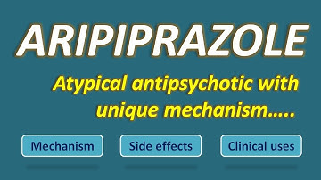 Aripiprazole- An atypical antipsychotic with unique mechanism
