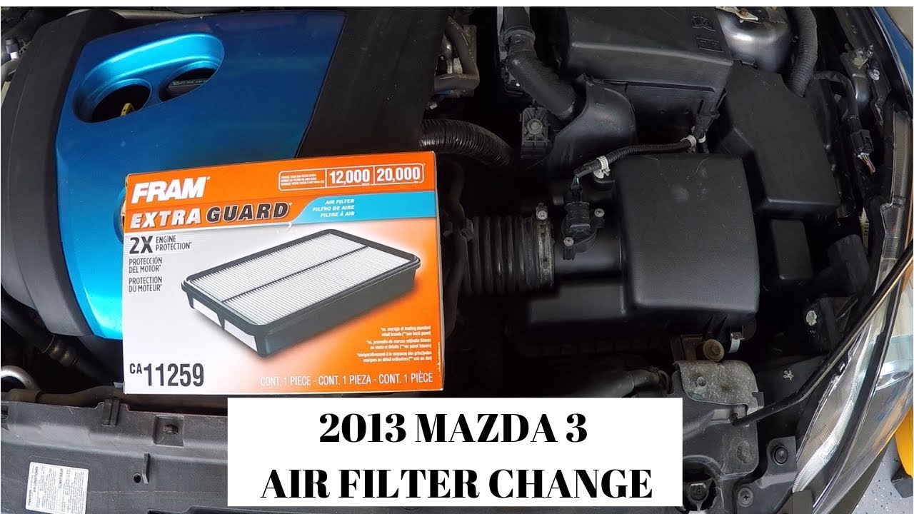 2013 Mazda 3 Air Filter Change - YouTube