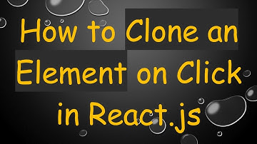 How to Clone an Element on Click in React.js