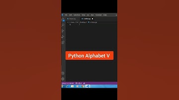 Python Alphabet V #shortsfeed #python #viral #ytshorts #youtubepartner #shorts#respect