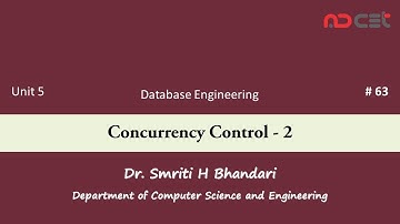 # 63 - Concurrency Control - Testing for serializability, Recoverable and Cascadeless Schedules