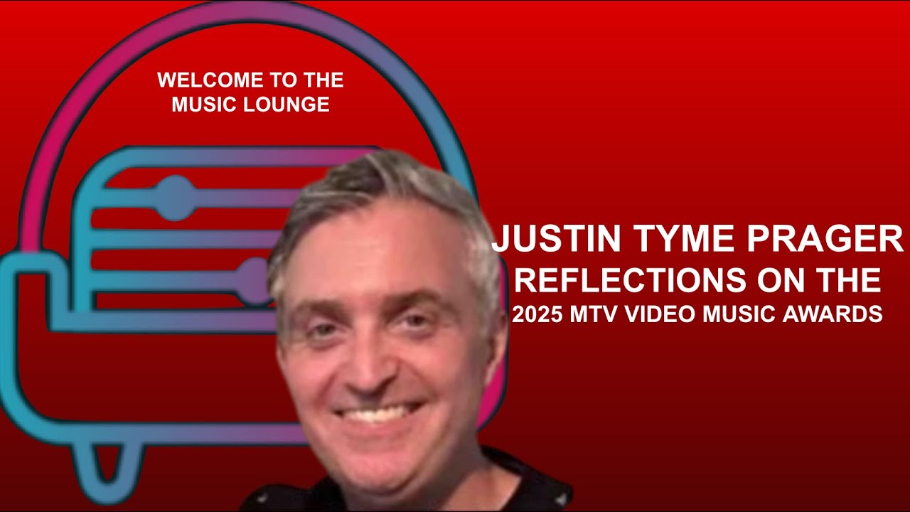 Reflections on the 2025 VMAs with Justin Tyme Prager