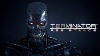 Terminator Resistance - Part 1