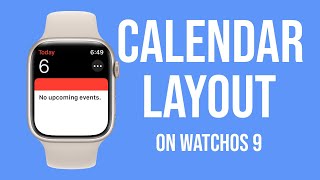 How to change your Calendar layout on Apple Watch [Updated]