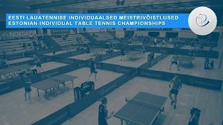 ESTONIAN TABLE TENNIS CHAMPIONSHIPS - XD SEMI-FINAL (2. kaamera)