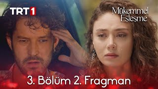 Mükemmel Eşleşme 3. Bölüm 2. Fragman