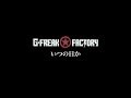 G-FREAK FACTORY:いつの日か(OFFICIAL VIDEO)