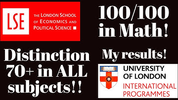 My LSE/UoL results: FIRST Class/Distinction (70+) in EVERY Subject!! And 100/100 in Math1! 21-9-2020