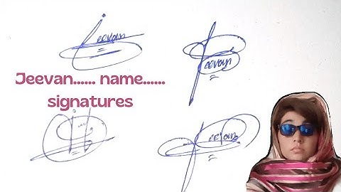 Jeevan name signature in English