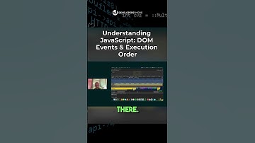 Understanding JavaScript - DOM Events & Execution Order