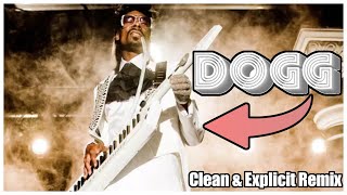 Snoop Dogg - Sexual Eruption / Sensual Seduction (CLEAN & DIRTY Edit)