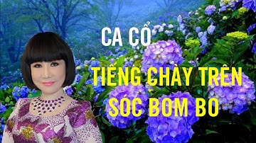 Ca cổ: Tiếng chày trên Sóc Bom Bo - NSƯT Thanh Kim Huệ